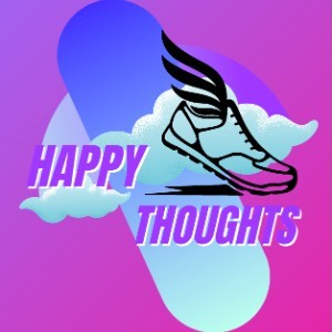 Happy Thoughts 2025